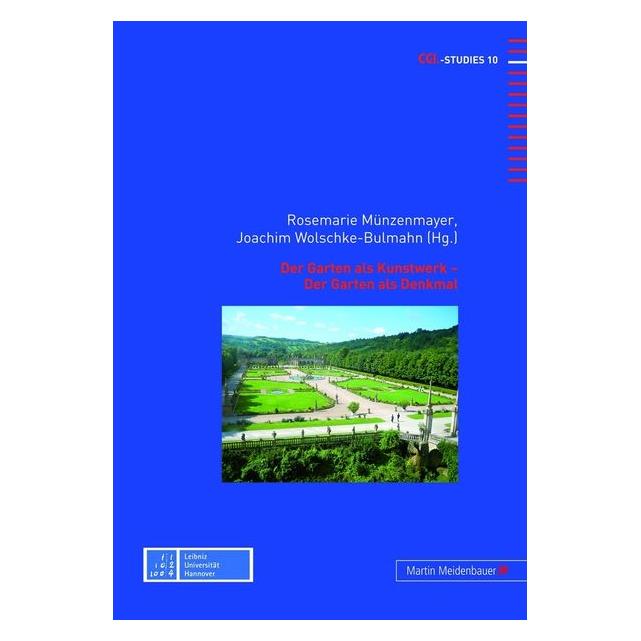 Peter Lang Der Garten als Kunstwerk - Der Garten als Denkmal (Deutsch, 2012) (7237586)