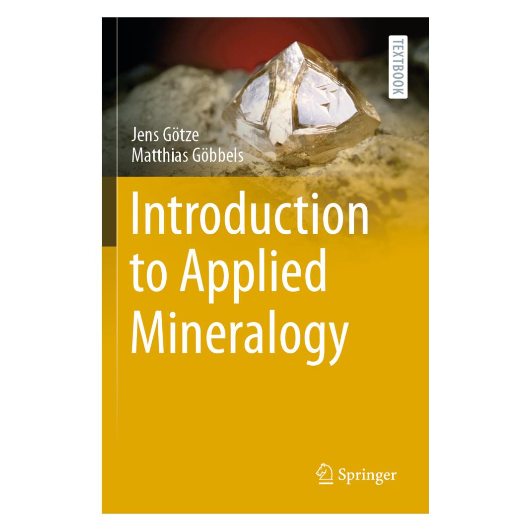 Springer Introduction to Applied Mineralogy (Englisch, Softcover, Jens Götze, Matthias Göbbels) (57112641)