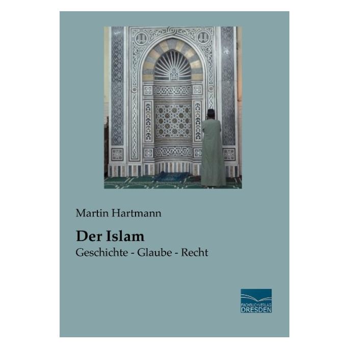 Fachbuchverlag Der Islam (Deutsch, Softcover, Martin Hartmann) (55809513)