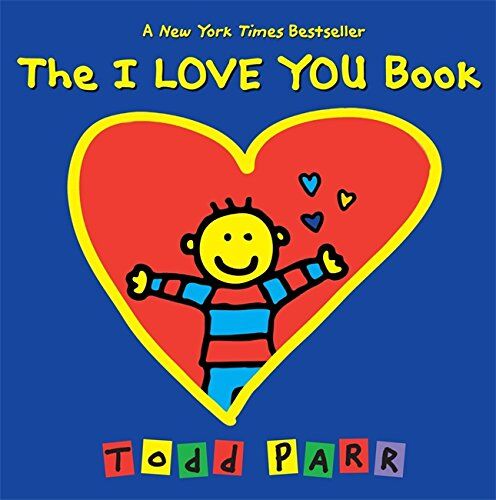 Todd Parr - The I LOVE YOU Book - Preis vom 13.10.2026 11:25:28 h