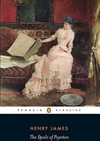 Henry James - The Spoils of Poynton (Penguin Classics) - Preis vom 09.10.2026 07:28:09 h