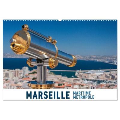 Marseille Maritime Metropole (Wandkalender 2027 DIN A2 quer), CALVENDO Monatskalender