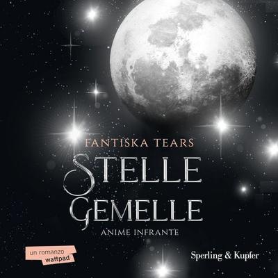 Stelle gemelle - Fantiska Tears, Audio, 9788820084660