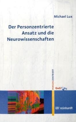 Michael Lux - Der Personzentrierte Ansatz und die Neurowissenschaften - Preis vom 10.10.2026 11:48:34 h