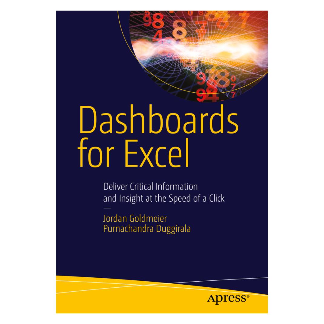 Springer Dashboards for Excel (Englisch, Softcover, Jordan Goldmeier, Purnachandra Duggirala) (55516150)