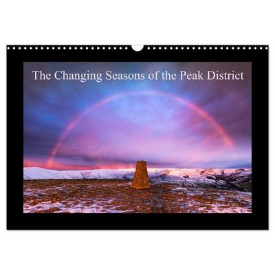 The Changing Seasons of the Peak District (Wall Calendar 2026 DIN A3 landscape), CALVENDO 12 Month Wall Calendar