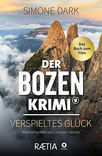 Simone Dark - Der Bozen-Krimi: Verspieltes Glück: Das Buch zum Film - Preis vom 13.10.2026 19:28:25 h