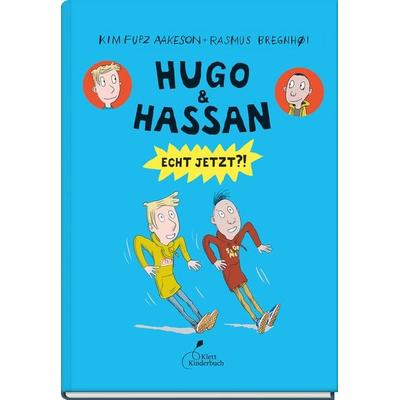 Hugo & Hassan – Echt jetzt?!, Gebundene Ausgabe von Kim Fupz Aakeson, Klett Kinderbuch, 978-3-95470-280-0