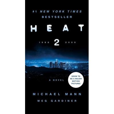 Heat 2, Taschenbuch von Michael Mann, HarperCollins, 978-0-06-265334-5