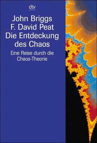 John Briggs - Die Entdeckung des Chaos. Eine Reise durch die Chaos- Theorie. - Preis vom 09.10.2026 07:28:09 h