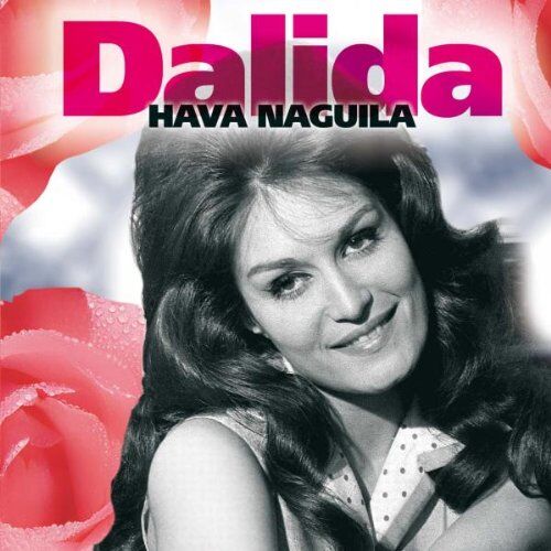 Dalida - Hava Naguila - Preis vom 09.10.2026 07:28:09 h
