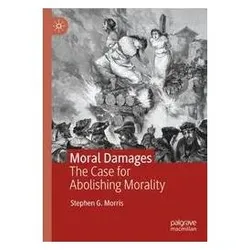 Moral Damages, Fachbücher von Stephen G. Morris