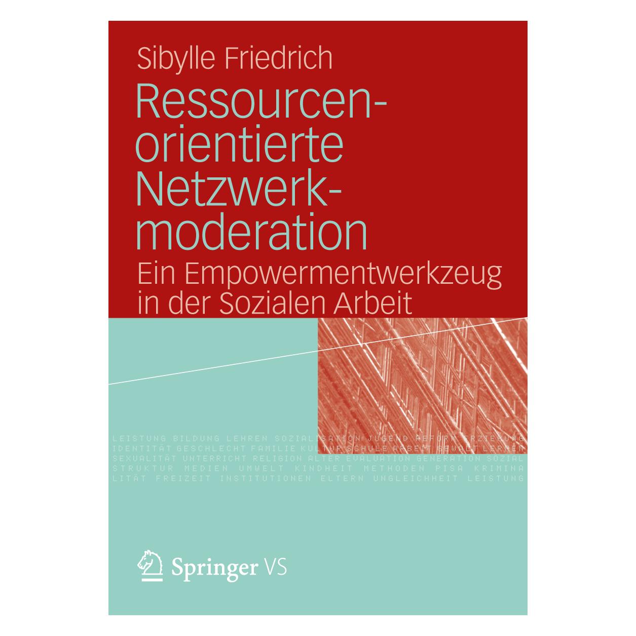 VS Ressourcenorientierte Netzwerkmoderation (Deutsch, Softcover, Sibylle Friedrich) (7165712)