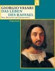 Giorgio Vasari - Das Leben des Raffael - Preis vom 09.10.2026 07:28:09 h