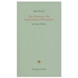 Das Abenteuer der französischen Philosophie, Fachbücher von Alain Badiou