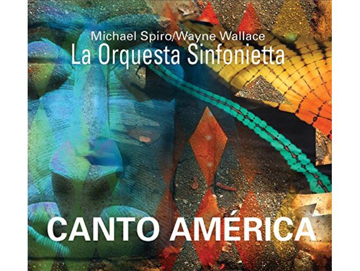 La Orquestra Sinfonietta - Canto America