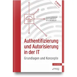 Authentifizierung und Autorisierung in der IT, Fachbücher von Mark Lubkowitz, Bernd Rehwaldt, Andreas Lehmann