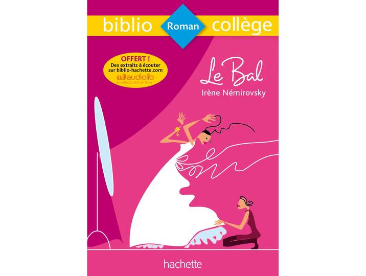 Bibliocollège - Le bal, Irène Némirovsky (Broché)