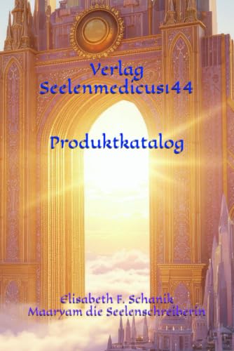 Seelenmedicus144 - Produktkatalog: Alle Bücher des Verlags - Preis vom 18.10.2026 15:28:09 h