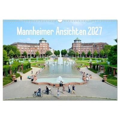 Mannheimer Ansichten 2027 (Wandkalender 2027 DIN A3 quer), CALVENDO Monatskalender