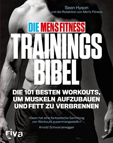 Sean Hyson - Die Men's Fitness Trainingsbibel: Die 101 besten Workouts, um Muskeln aufzubauen und Fett zu verbrennen - Preis vom 07.10.2026 11:45:10 h