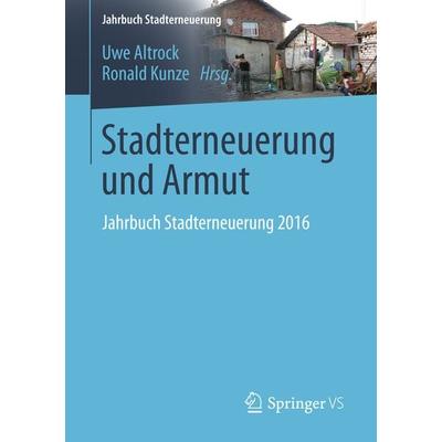 Stadterneuerung und Armut, Taschenbuch von , Springer Fachmedien Wiesbaden GmbH, 978-3-658-13417-4
