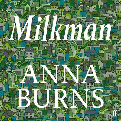 Milkman - Anna Burns, Audio, 9780571357833
