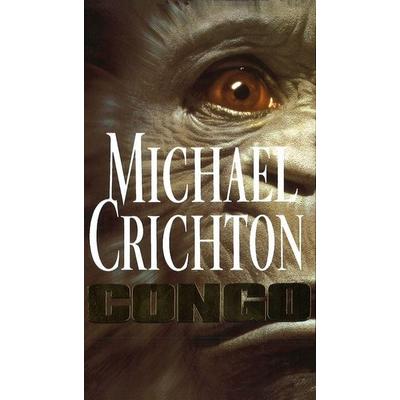 Congo, Taschenbuch von Michael Crichton, Vermilion, 978-0-09-954431-9