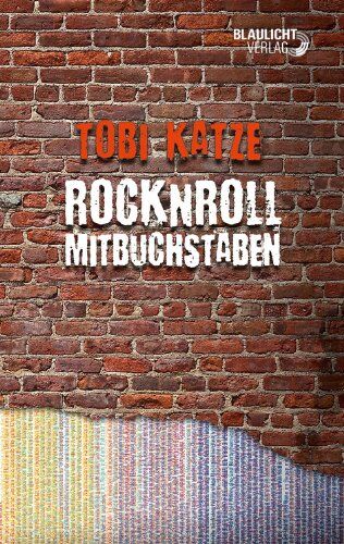 Tobi Katze - rocknrollmitbuchstaben - Preis vom 11.10.2026 03:10:56 h