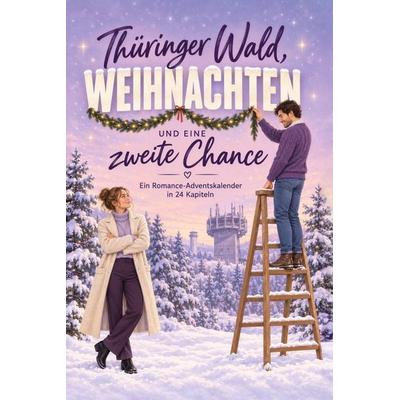 Thüringer Wald, Weihnachten und eine zweite Chance