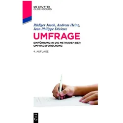 Umfrage, Fachbücher von Jean Philippe Décieux, Rüdiger Jacob, Andreas Heinz