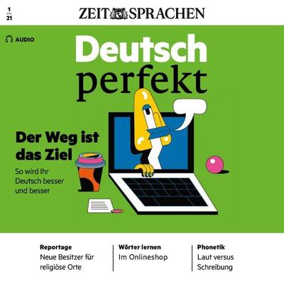 Deutsch lernen Audio - Der Weg ist das Ziel - Alia Begisheva, Audio, 4064066824365