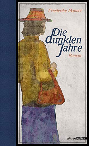 Friederike Manner - Die dunklen Jahre - Preis vom 02.10.2026 23:42:20 h