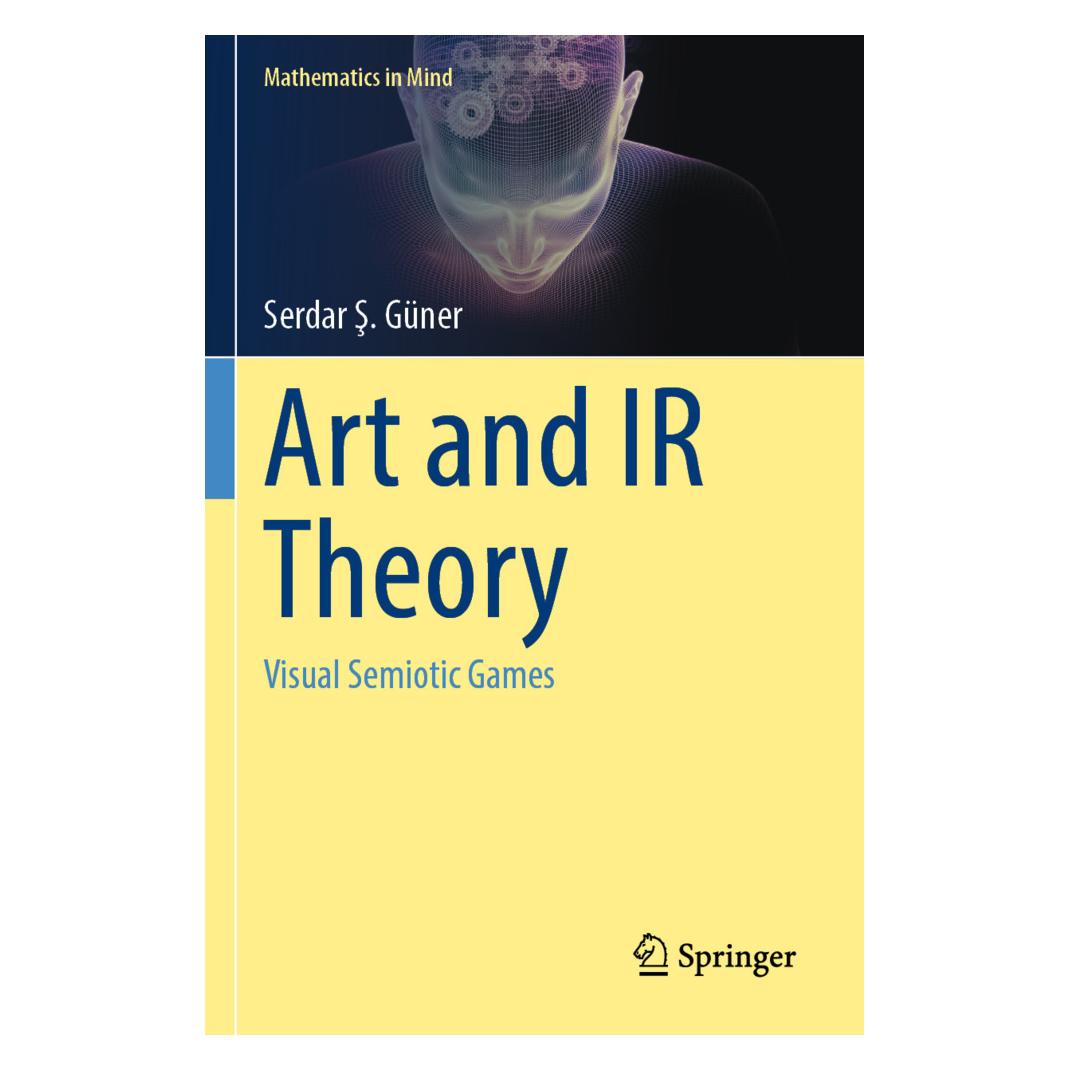 Springer Art and IR Theory (Englisch, Softcover, Serdar Ş. Güner) (57092775)