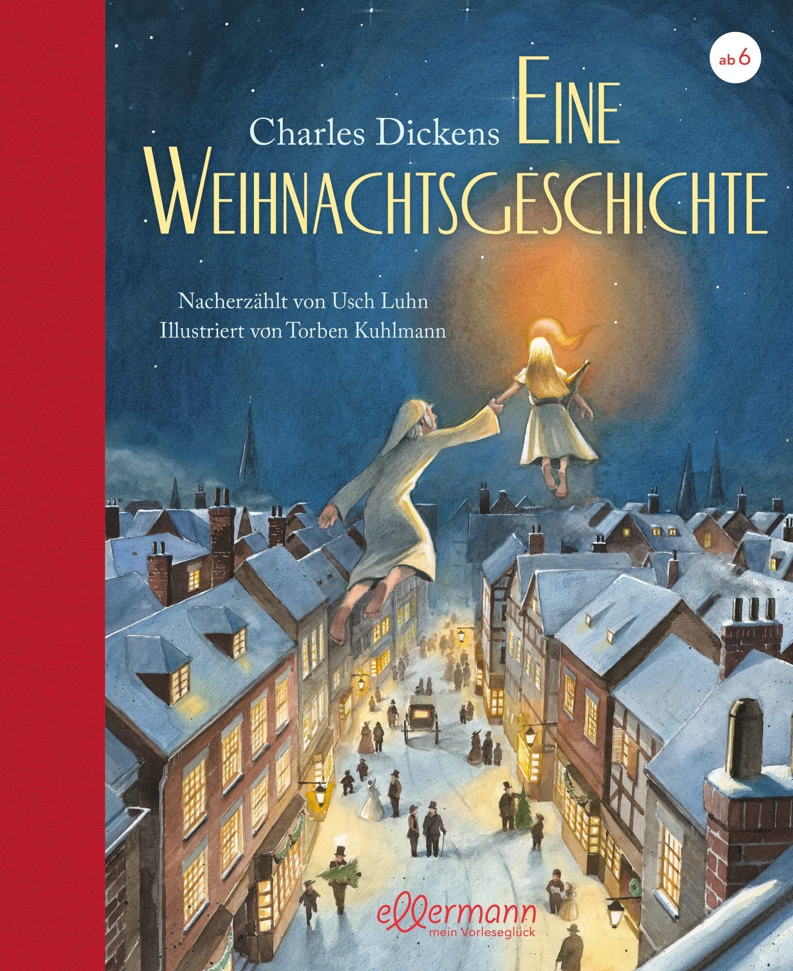 Usch Luhn - Charles Dickens. Eine Weihnachtsgeschichte - Preis vom 19.10.2026 19:33:35 h