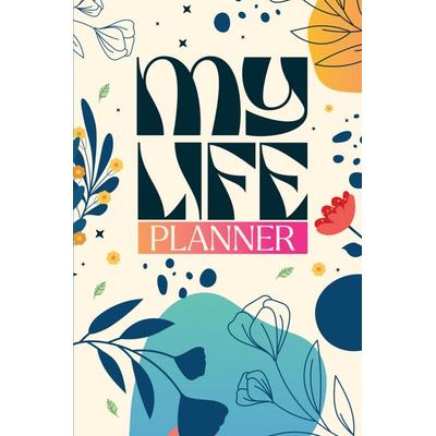 My Life Planner, Gebundene Ausgabe von Heuristica Design, Bookmundo, 978-94-037-2562-8