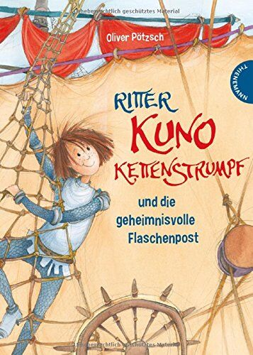 Oliver Pötzsch - Ritter Kuno Kettenstrumpf und die geheimnisvolle Flaschenpost - Preis vom 13.10.2026 11:25:28 h