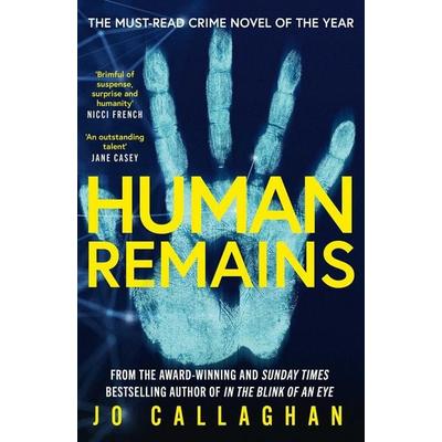 Human Remains: The Gripping New Thriller from the Award-Winning and Sunday Times Bestselling Author of in the Blink of an Eye, Taschenbuch von Jo