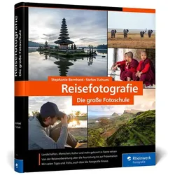 Reisefotografie, Ratgeber von Stefan Tschumi