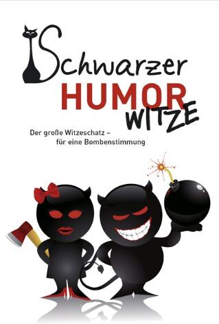 Schwarzer Humor - Witze - Preis vom 10.10.2026 11:48:34 h