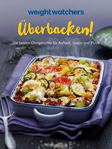 Weight Watchers - Überbacken!: Die besten Ofengerichte für Auflauf, Gratin und Pizza - Preis vom 09.10.2026 07:28:09 h