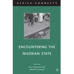 Encountering the Nigerian State, Fachbücher von E. Obadare, Wale Adebanwi