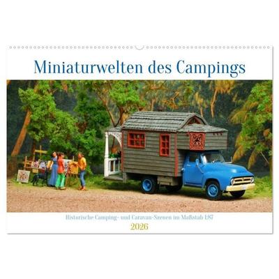 Miniaturwelten des Campings (Wandkalender 2026 DIN A2 quer), CALVENDO Monatskalender