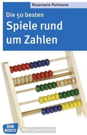 Rosemarie Portmann - Die 50 besten Spiele rund um Zahlen - Preis vom 11.10.2026 03:10:56 h