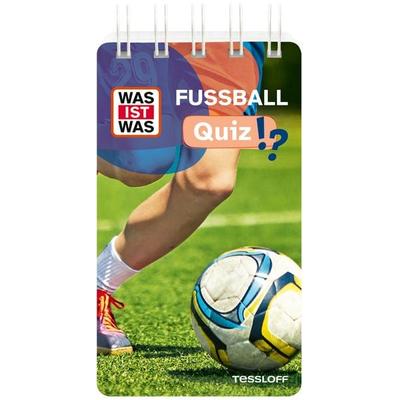WAS IST WAS Quiz Fußball, Gebundene Ausgabe von , Tessloff Verlag Ragnar Tessloff GmbH & Co. KG, 978-3-7886-7613-1
