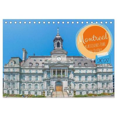 Montreal - klassisches Erbe in Québec (Tischkalender 2027 DIN A5 quer), CALVENDO Monatskalender