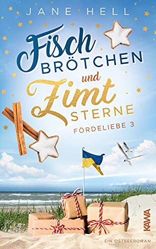 Jane Hell - Fischbrötchen und Zimtsterne: Ein Ostseeroman Fördeliebe 3 - Preis vom 05.10.2026 03:47:11 h