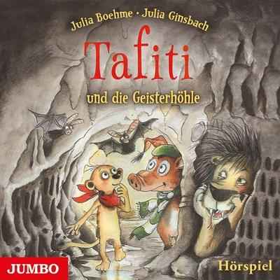 Tafiti und die Geisterhöhle - Julia Boehme, Audio, 4064066665098