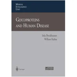 Glycoproteins and Human Disease, Fachbücher von Inka Brockhausen, William Kuhns