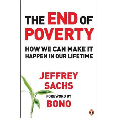 The End of Poverty, Taschenbuch von Jeffrey Sachs, Penguin Books UK, 978-0-14-101866-9